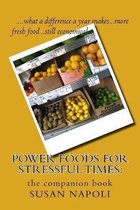 Power Foods for Stressful Times
