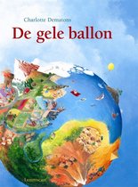Boek cover De gele ballon van Charlotte Dematons (Hardcover)