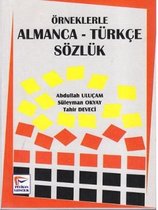 Örneklerle Almanca-Türkçe Sözlük