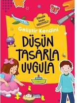 Düşün Tasarla Uygula - Geliştir Kendini