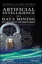 Advances in Data Engineering and Machine Learning - Artificial Intelligence and Data Mining Approaches in Security Frameworks