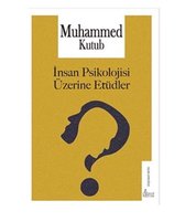 İnsan Psikolojisi Üzerine Etüdler