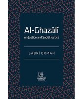 Al Ghazali   On Justice and Social Justice