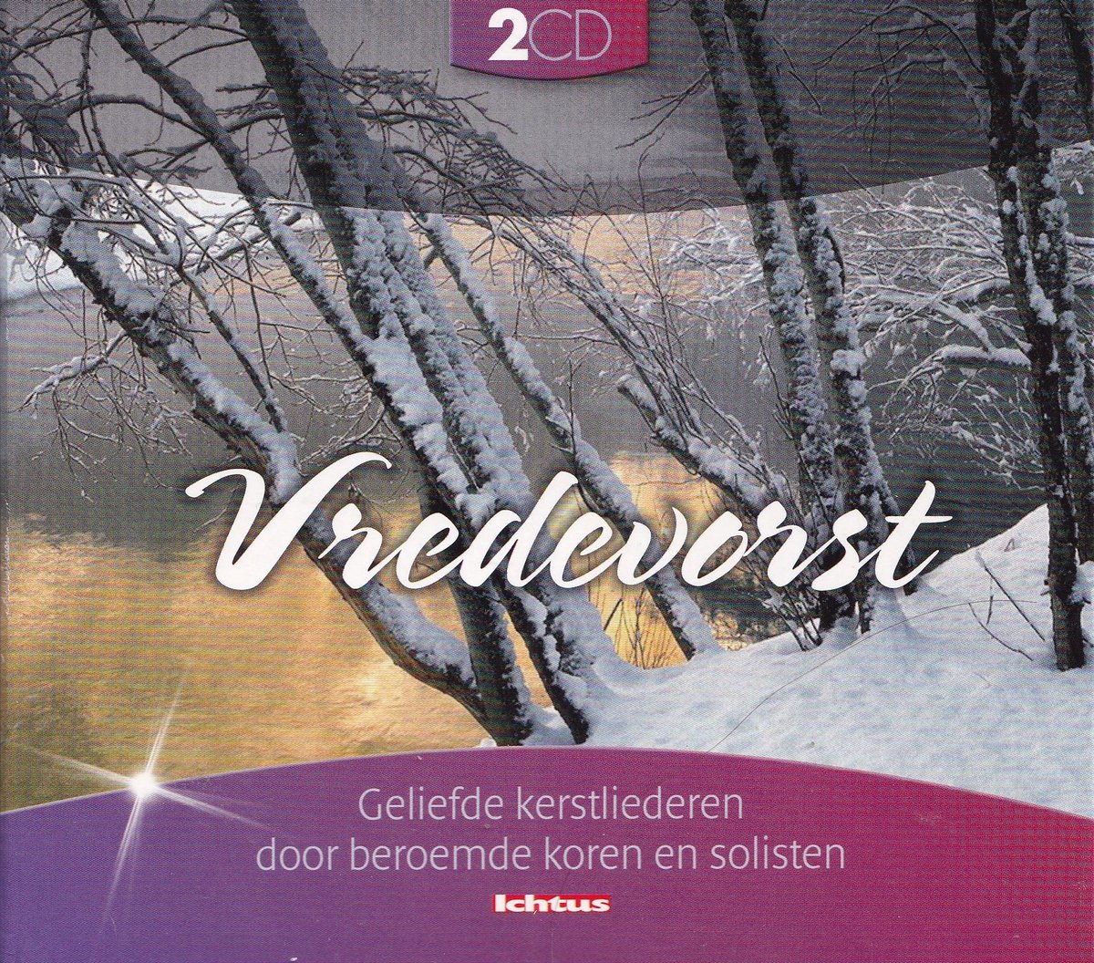 Vredevorst - Geliefde kerstliederen door beroemde koren en artiesten (2cd)