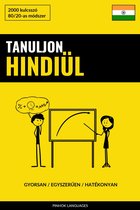 Tanuljon Hindiül - Gyorsan / Egyszerűen / Hatékonyan