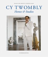 Cy Twombly - Homes And Studios