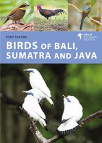 Helm Wildlife Guides - Birds of Bali, Sumatra and Java