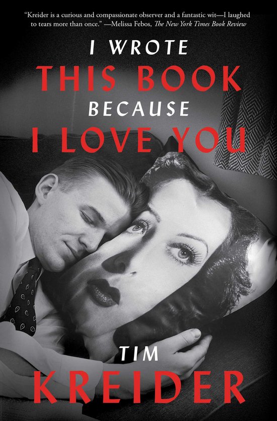 I Wrote This Book Because I Love You - cover