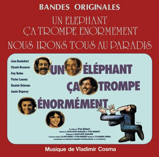 Albumcover met tekst 'Un éléphant ça trompe énormement' en portretten van de acteurs.