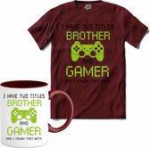 I Have Two Titles Brother And Gamer | Gamen - Hobby - Controller - T-Shirt met mok - Unisex - Burgundy - Maat XXL