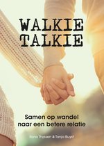 Walkie Talkie: samen op wandel naar een betere relatie - Boek