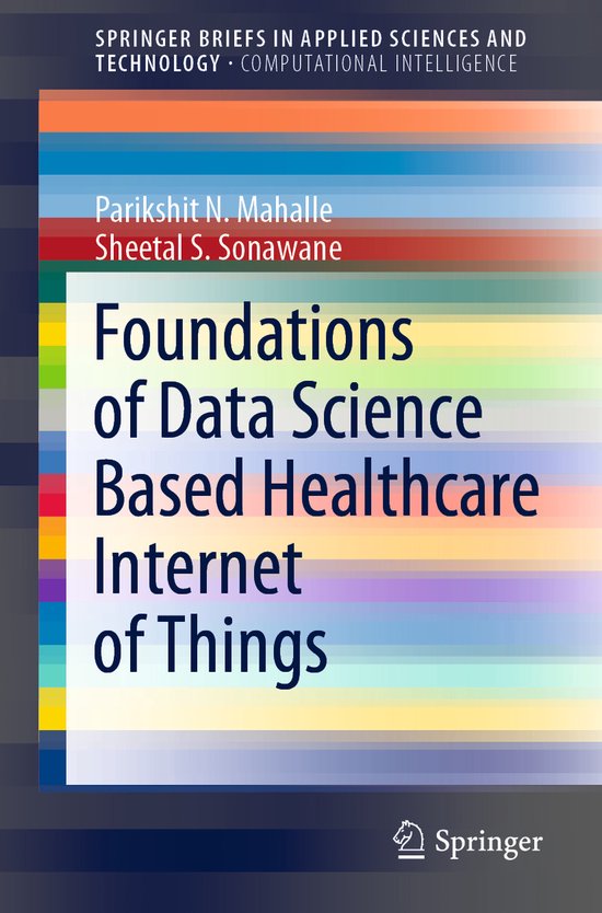 Foundations of Data Science Based Healthcare Internet of Thi ... - cover