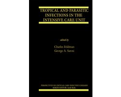 Tropical and Parasitic Infections in the Intensive Care Unit