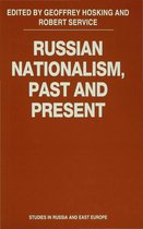 Studies in Russia and East Europe- Russian Nationalism, Past and Present