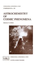 Astrochemistry of Cosmic Phenomena