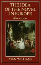 The Idea of the Novel in Europe, 1600–1800