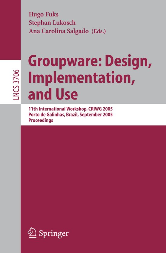 Groupware: Design, Implementation, and Use - cover