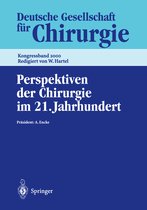 Perspektiven Der Chirurgie Im 21.Jahrhundert