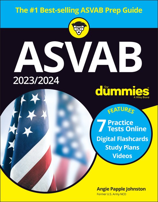 2023/2024 ASVAB For Dummies (+ 7 Practice Tests, Flashcards, & Videos