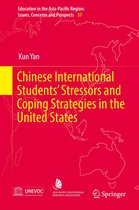 Education in the Asia-Pacific Region: Issues, Concerns and Prospects 37 - Chinese International Students’ Stressors and Coping Strategies in the United States