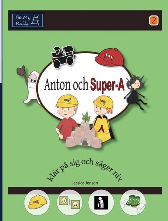Anton och Super-A Klar Pa Sig och Sager Nix - cover