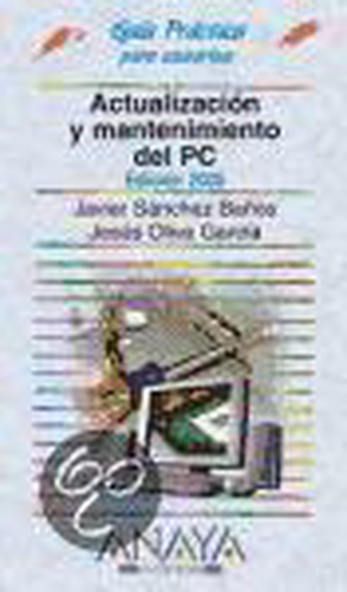 Actualizacion y mantenimiento del PC 2005 / Updating And Mai ... - cover