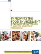 Improving the Food Environment Through Nutrition Standards