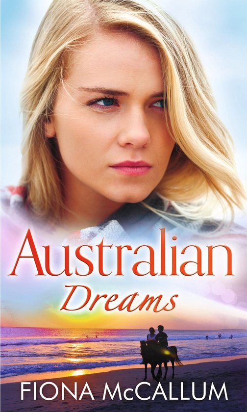 Australian Dreams (ebook), Fiona Mccallum 9781474032780 Boeken