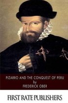 Pizarro and the Conquest of Peru