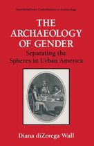 Interdisciplinary Contributions to Archaeology - The Archaeology of Gender