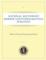 National Southwest Border Counternarcotics Strategy