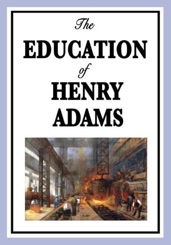 The Education of Henry Adams - cover