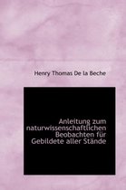 Anleitung Zum Naturwissenschaftlichen Beobachten Fur Gebildete Aller Stande