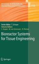 Bioreactor Systems for Tissue Engineering