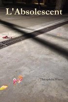 L'Absolescent