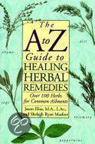 The A to Z Guide to Healing Herbal Remedies