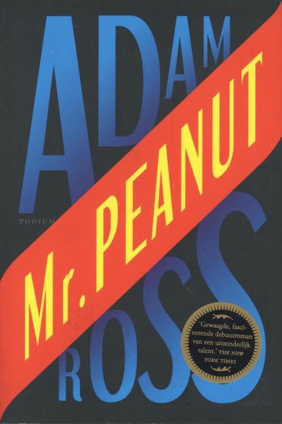 Mr. Peanut by Adam Ross: 9780307454904 | : Books