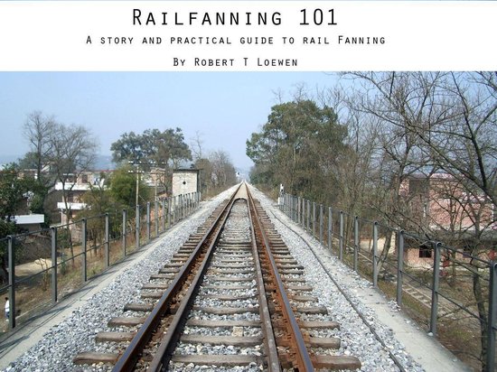 Railfanning 101 - cover
