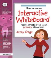 How to Use an Interactive Whiteboard Really Effectively in Your Primary Classroom