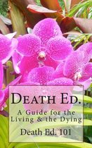 Death Ed. 101