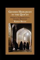 Cambridge Studies in Islamic Civilization - Gender Hierarchy in the Qur'an