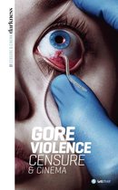 Darkness - Darkness, censure et cinéma (1. Gore & violence)