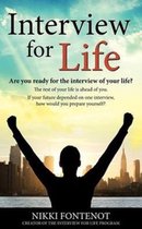 Interview For Life Encourage, Motivate, Challenge