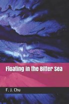 Floating in the Bitter Sea
