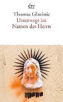 Unterwegs im Namen des Herrn