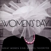 Women's Day: Great Women Sing Gospel Favorites