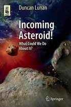 Incoming Asteroid