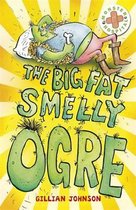 The Big, Fat, Smelly Ogre