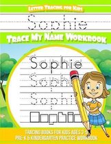 Sophie Letter Tracing for Kids Trace My Name Workbook