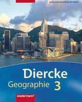 Diercke Geographie 3. Schülerband. Gymnasium. Nordrhein-Westfalen